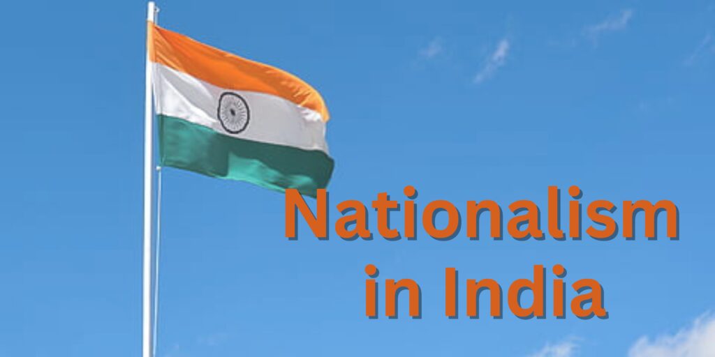 Nationalism in India Class 10