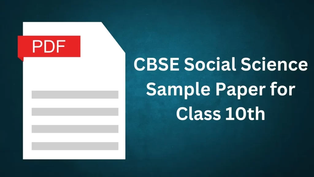 CBSE Class 10 Sample Question Paper Social Science