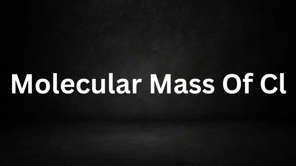 molecular weight of cl